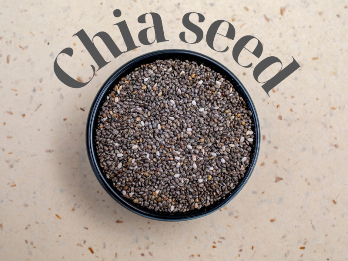 Chia seeds Benefits चिया सीड्स के लाभ और उपयोग: जानिए इसकी खासियत।